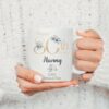 Personalised 60th Birthday Mug, Best Nana Ever mug, Nanny coffee cup, Grandmother gift, Nana Gift Idea, Birthday Gift, Mom Friend Daughter - Image 3